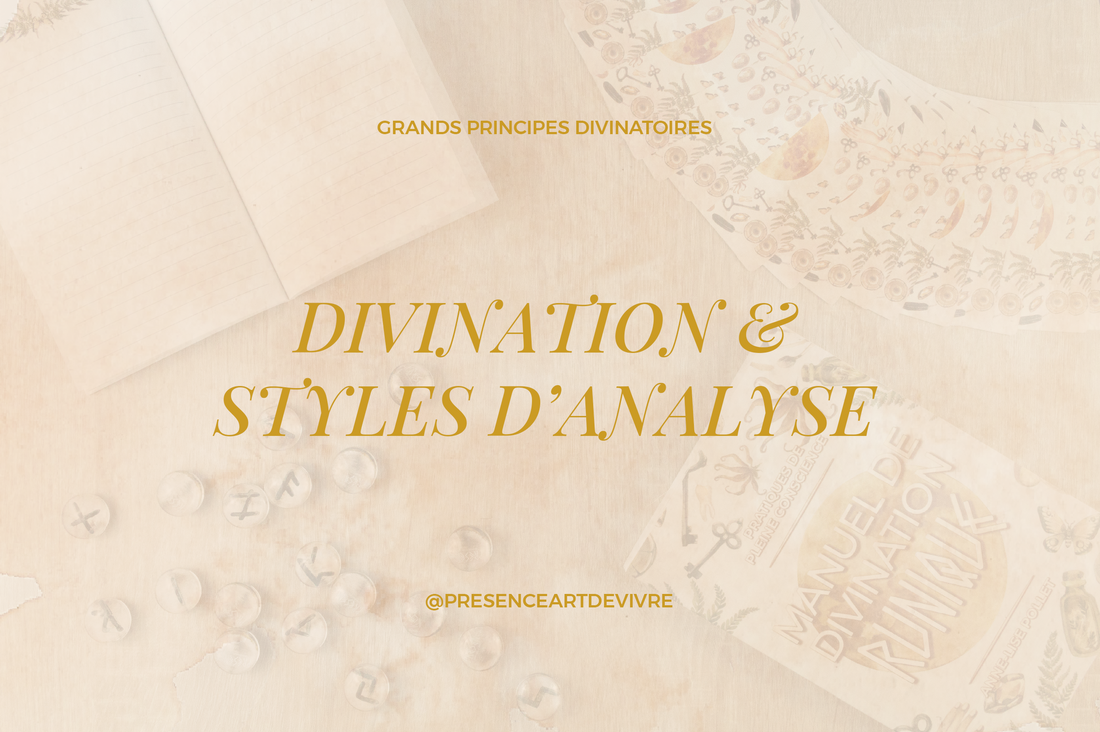 Divination - Styles d'analyse