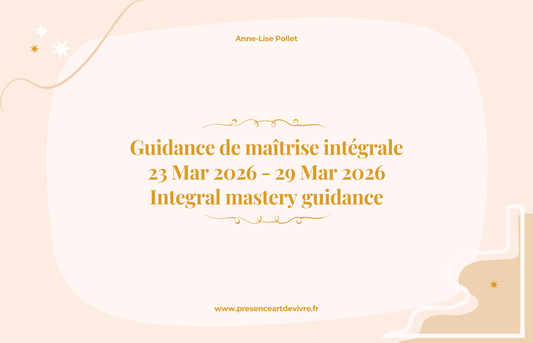 Guidance de maîtrise intégrale du 23 mars au 29 mars 2026